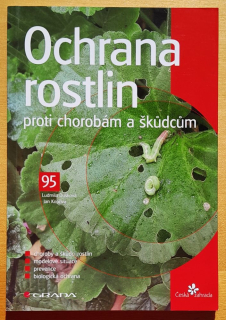 Ochrana rastlín proti chorobám a škúdcúm - Česká záhrada