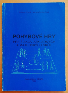 Pohybové hry pre žiakov základných a materských škôl