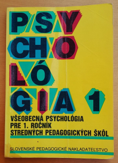 Všeobecná psychológia pre 1. ročník stredných pedagogických škôl