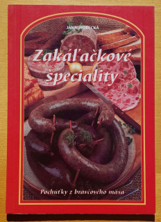 Zakáľačkové špeciality