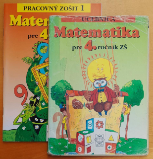 Matematika pre 4. ročník ZŠ, Učebnica a Pracovný zošit 1. časť