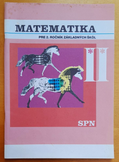 Matematika pre 2. ročník základných škôl, pracovný zošit 2. časť