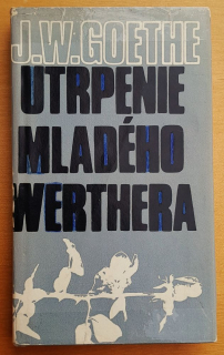 Utrpenie mladého Werthera - ČŠM