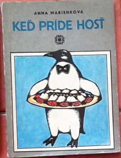 Keď príde hosť - Varíme moderne