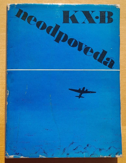 KX-B neodpovedá - svedectvo českého pilota