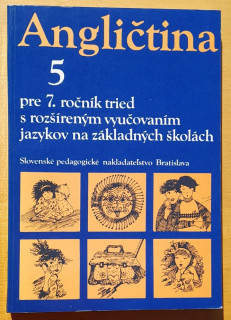 Angličtina 5. pre 7. ročník tried s rozšíreným vyučovaním jazykov na základných školách