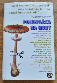 Poľovačka na huby - Edícia Jantár