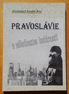 Pravoslávie a náboženstvo budúcnosti