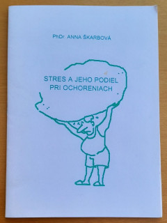 Stres a jeho podiel pri ochoreniach