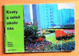 Kvety a zeleň okolo nás