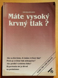 Máte vysoký krvný tlak? - Knihy pre vaše zdravie