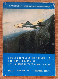 V duchu revolučního odkazu hrdinných bojovníku 