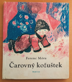 Čarovný kožuštek - Ferenc Móra