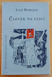 Človek na ulici / Zbierka noviel