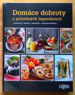 Domáce dobroty z prírodných ingrediencií