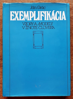 Exemplifikácia / Vzory a modely v živote človeka