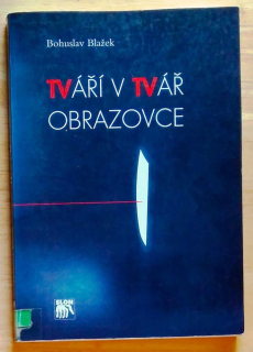 Tváři v tvář obrazovce
