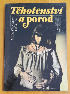 Těhotenství a porod