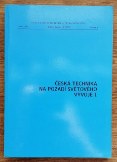 Česká technika na pozadí světového vývoje 1.
