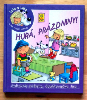 Hurá, prázdniny!