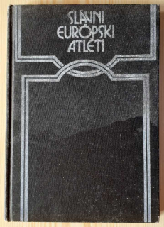 Slávni európski atléti