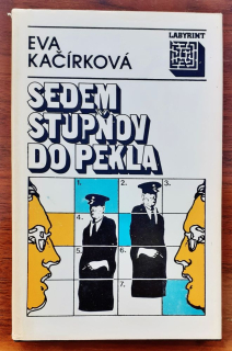 Sedem stupňov do pekla / detektívne novely