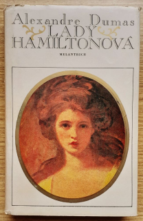 Lady Hamiltonová (A. Dumas)