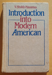 Introduction into Modern American / Úvod do modernej Ameriky