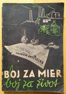Boj za mier, Boj za život