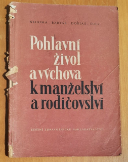 Pohlavní život a výchova k manželství a rodičovství