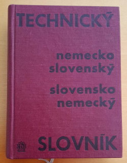 Technický nemecko slovenský - slovensko nemecký slovník