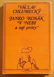 Janko Kosák v nebi a iné prózy / Slovenská humoreska
