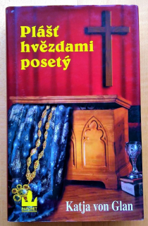 Plášť hvězdami posetý / detektívka z 13. storočia