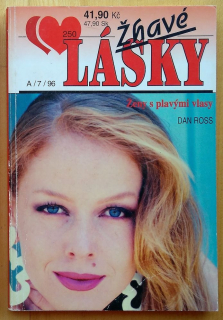 Ženy s plavými vlasy / Žhavé lásky 250