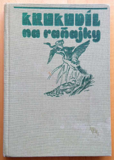 Krokodíl na raňajky / Edícia Svetom