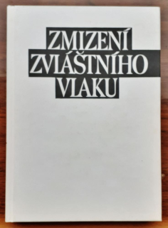 Zmizení zvláštního vlaku 