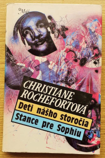 Deti nášho storočia / Stance pre Sophiu