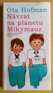 Návrat na planetu Mikymauz