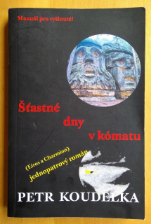 Šťastné dny v kómatu