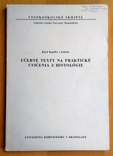 Učebné texty na praktické cvičenia z histológie