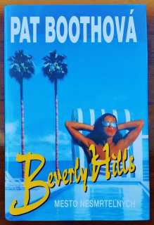 Beverly Hills, mesto nesmrteľných