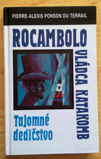 Rocambolo Vládca katakomb / Tajomné dedičstvo