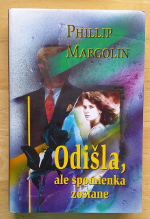 Odišla, ale spomienka zostane