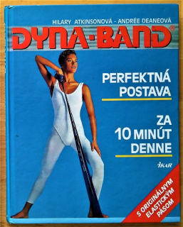 Dyna-Band, perfektná postava za 10 minút denne