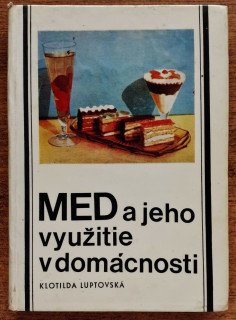 Med a jeho využitie v domácnosti