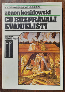 Čo rozprávali evanjelisti / Edícia Periskop