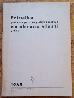 Príručka pre kurz prípravy obyvateľstva na obranu vlasti v ZDŠ