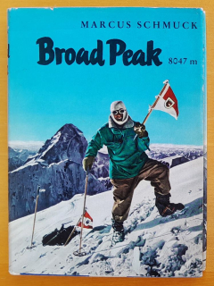 Broad Peak 8047 m / Moje horolezecké výstupy s Hermanom Buhlom
